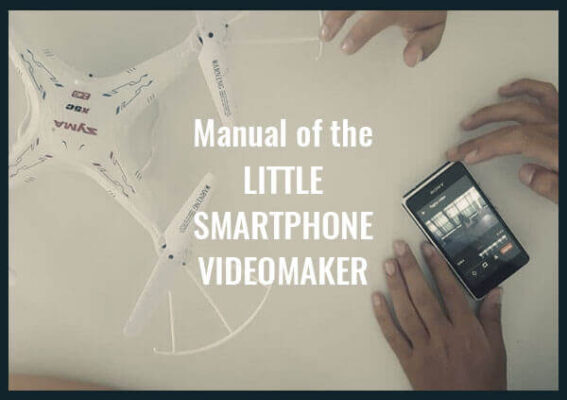 manual of the little smartphone videomaker